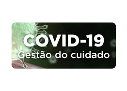 Gestão do cuidado - COVID-19