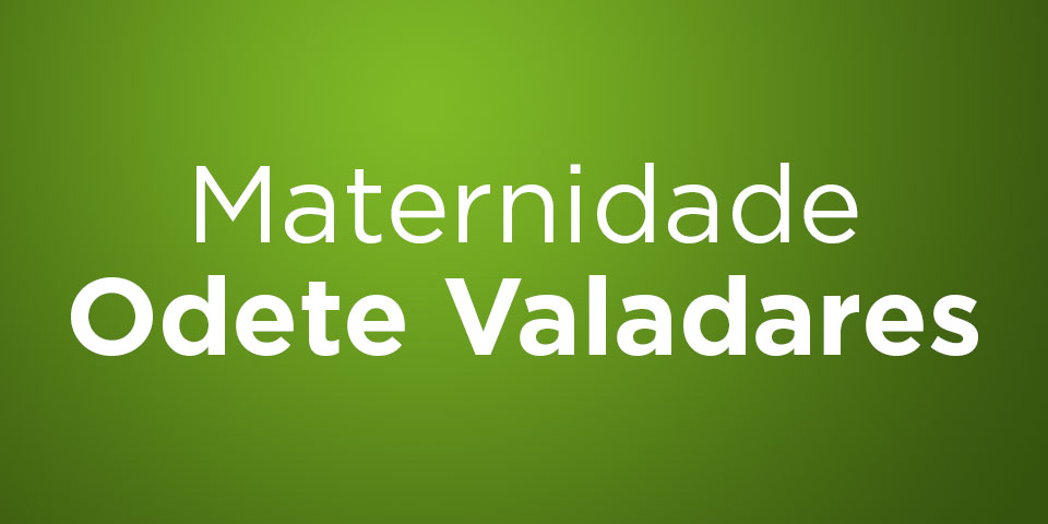 Maternidade Odete Valadares