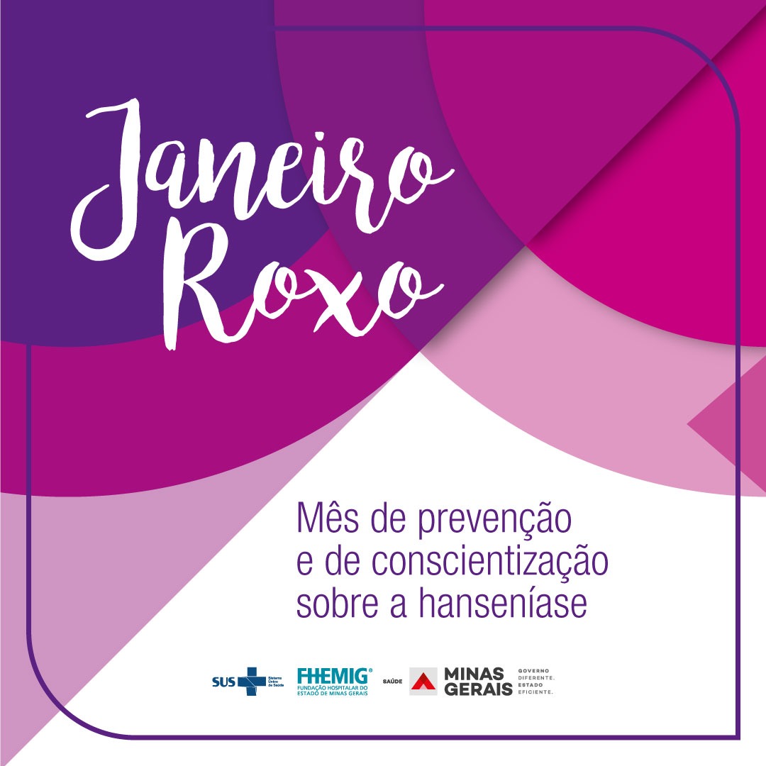 Janeiro Roxo: alerta para o combate e prevenção da Hanseníase - Prefeitura  Municipal de Vitória da Conquista - PMVC