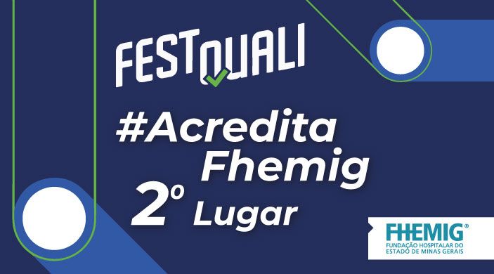 Fhemig conquista 2º lugar em sua primeira participação no FestQuali