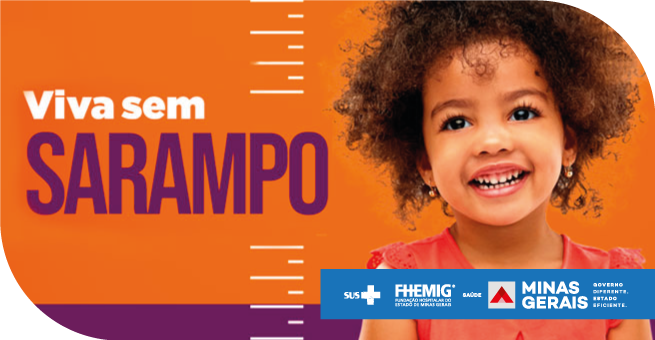 Campanha Nacional de Seguimento e Vacinação contra o Sarampo