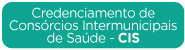 Credenciamento Consórcios Intermunicipais de Saúde