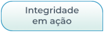 Integridade em Ação